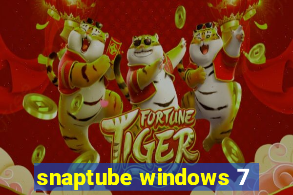 snaptube windows 7